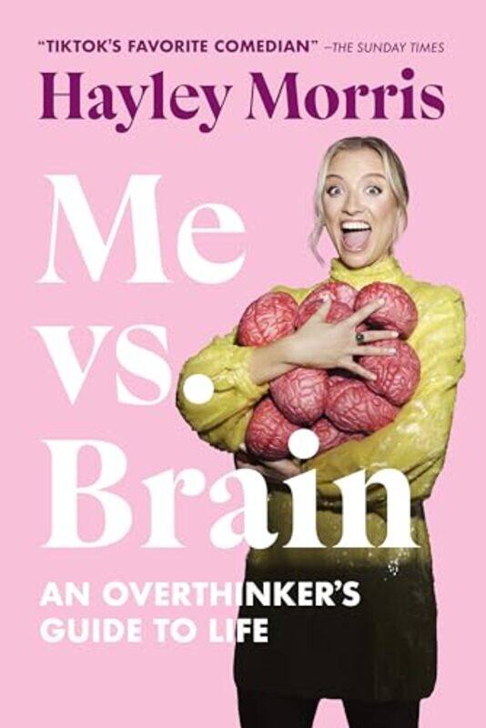 

Me Vs Brain By Morris Hayley - Paperback
