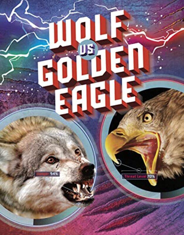 

Wolf vs Golden Eagle-Paperback