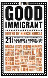 The Good Immigrant.Hardcover,By :