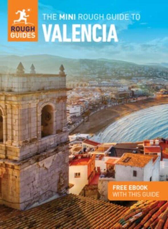 

The Mini Rough Guide to Valencia Travel Guide with Free eBook by Rough Guides-Paperback