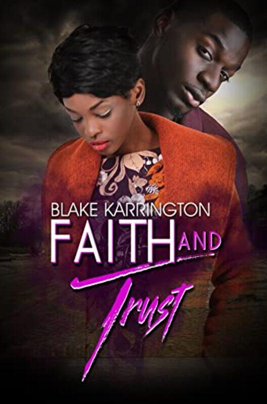 

Faith and Trust by Blake Karrington-Paperback