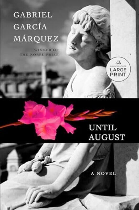 

Until August A novel by Garcia Marquez Gabriel McLean Anne Paperback