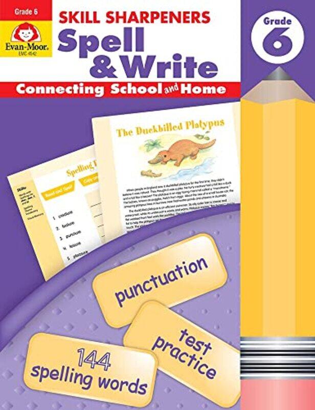 

Skill Sharpeners Spell & Write Grade 6 by Christine Hood Paperback