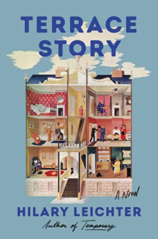 

Terrace Story by Hilary Leichter-Hardcover