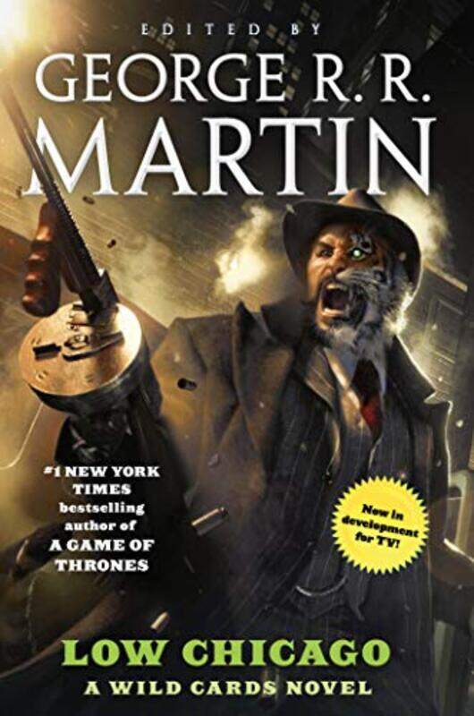 

Low Chicago by George R R Martin-Paperback