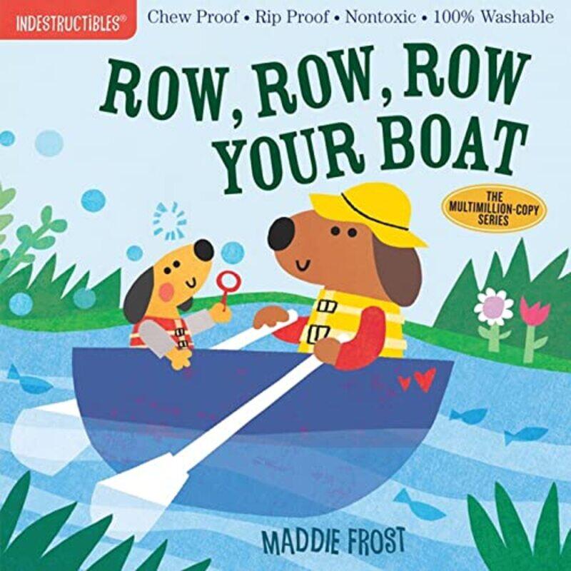 

Indestructibles Row Row Row Your Boat By Frost Maddie - Paperback