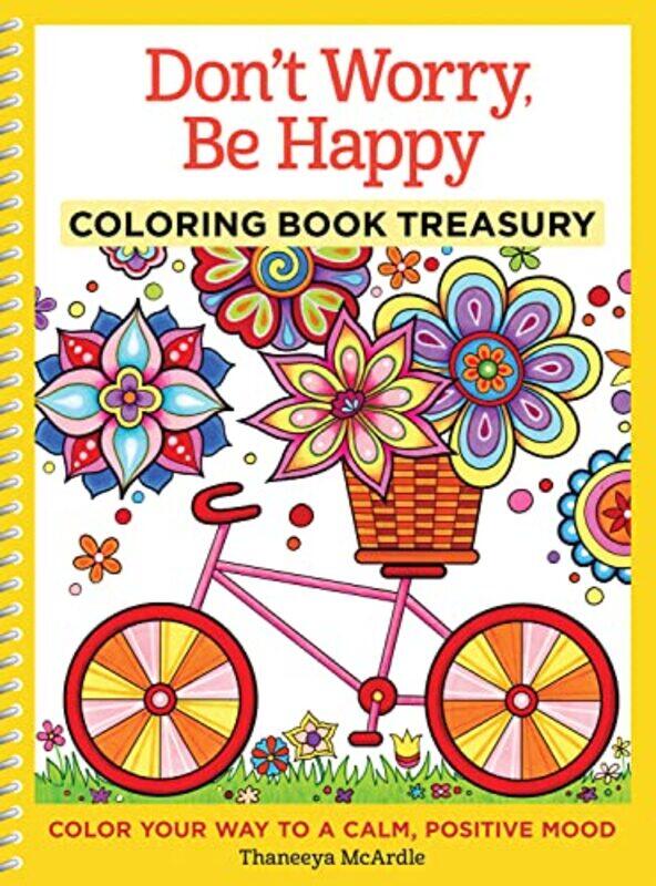 

Dont Worry Be Happy Coloring Book Treasury by Thaneeya McArdle-Paperback