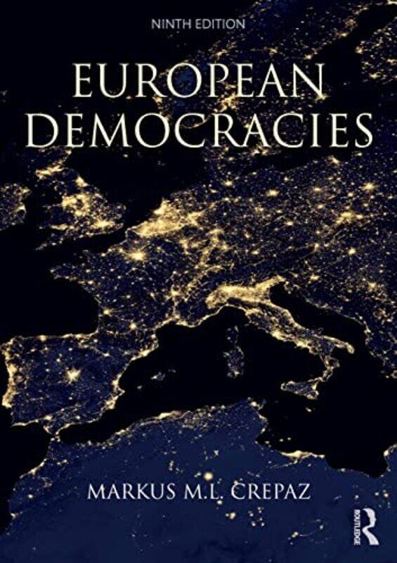 

European Democracies by Markus ML University of Georgia, USA Crepaz-Paperback