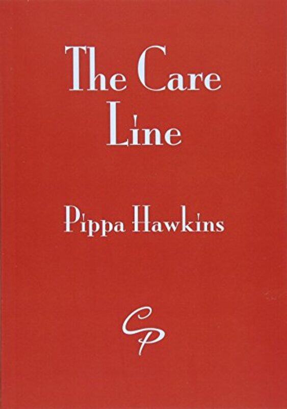 

The Care Line by Pippa Hawkins-Paperback
