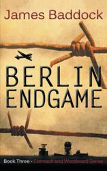 Berlin Endgame by James Baddock-Paperback