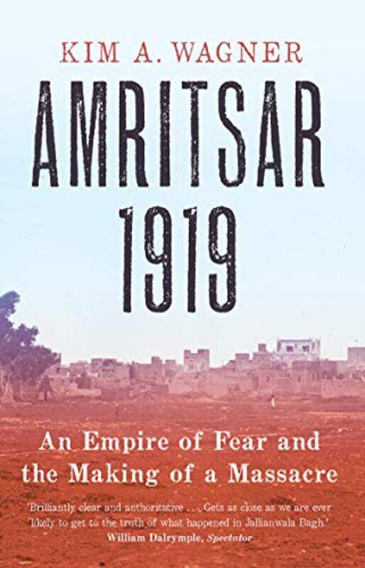 

Amritsar 1919 by Kim Wagner-Paperback