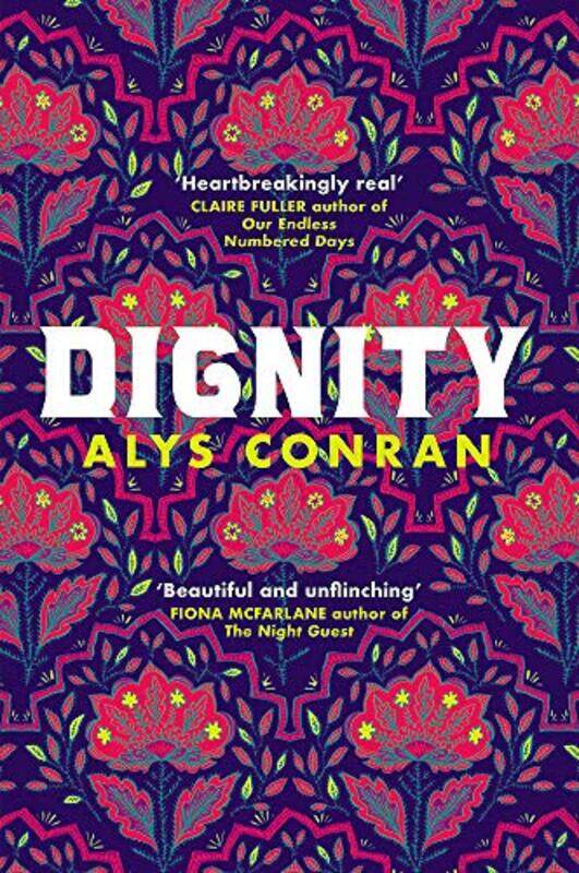 

Dignity by Alys Conran-Paperback