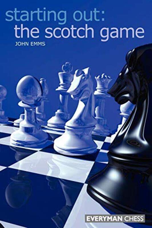 

The Starting Out The Scotch Game by John Emms-Paperback