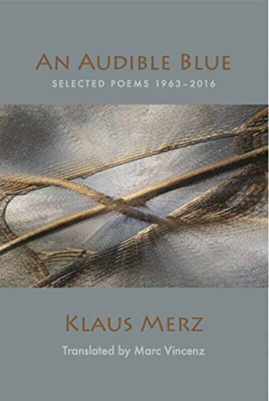 

An Audible Blue by Klaus MerzMarc Vincenz-Paperback
