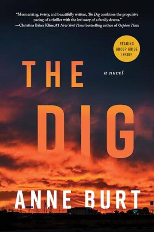 

The Dig by Anne Burt-Paperback