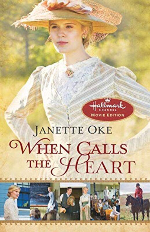 

When Calls the Heart by Janette Oke-Paperback
