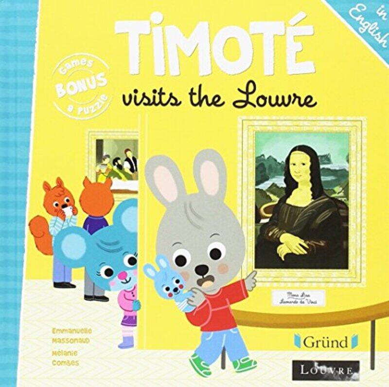 

Timote Visits The Louvre by Massonaud/Combes - Paperback