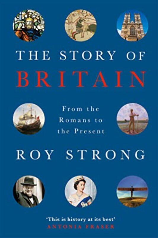 

The Story of Britain by Sir Roy Strong-Paperback