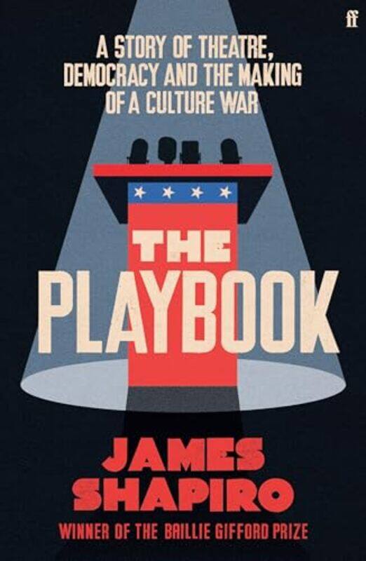 

The Playbook by James Shapiro -Hardcover