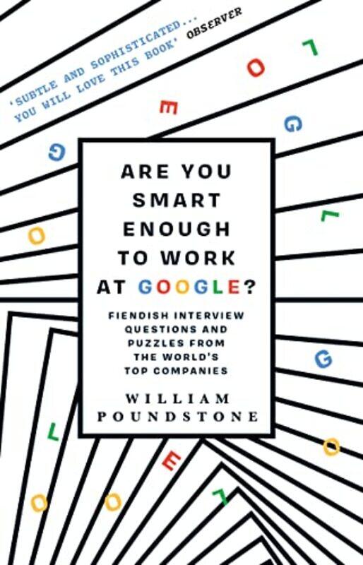 

Are You Smart Enough to Work at Google by William Poundstone-Paperback