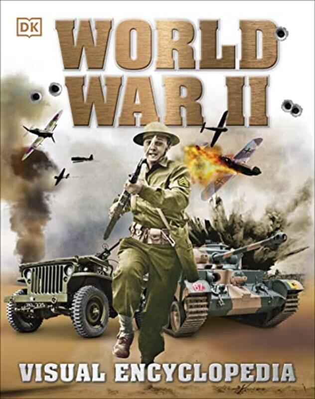 

World War II: Visual Encyclopedia,Paperback,By:DK