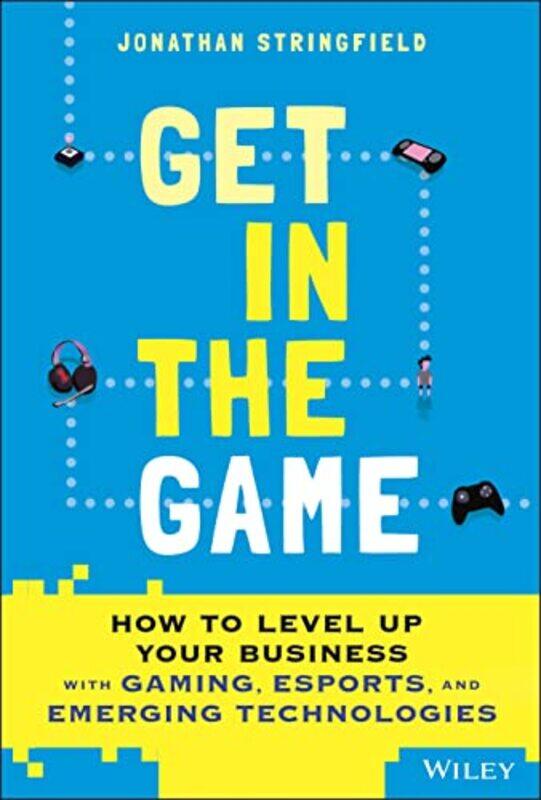 

Get in the Game by Jonathan Stringfield-Hardcover