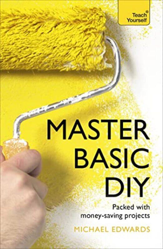 

Master Basic DIY Teach Yourself by Rebecca Y Solnit-Paperback