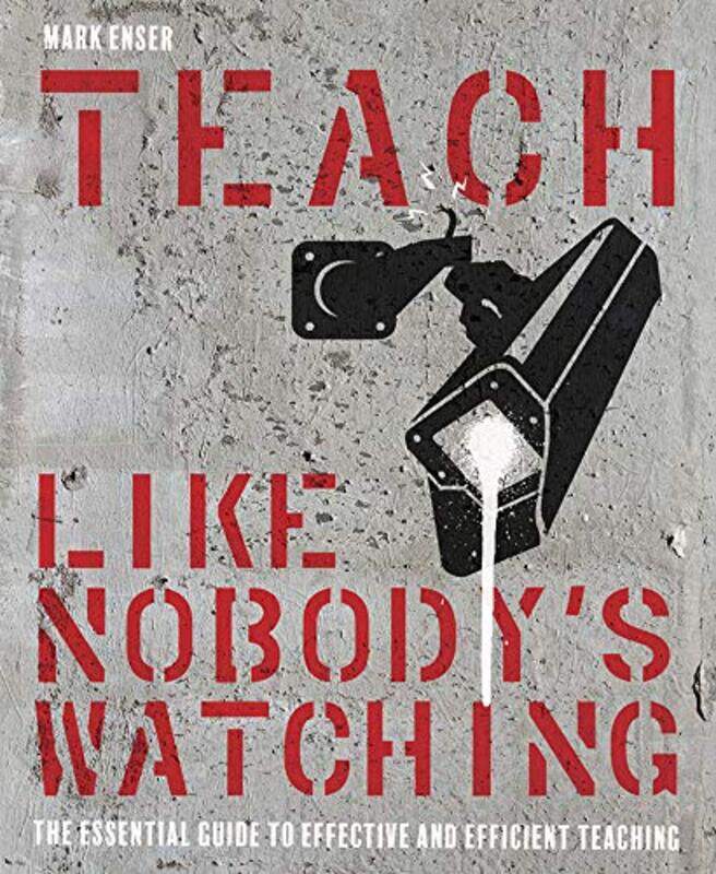 

Teach Like Nobodys Watching by Michael Caine-Paperback