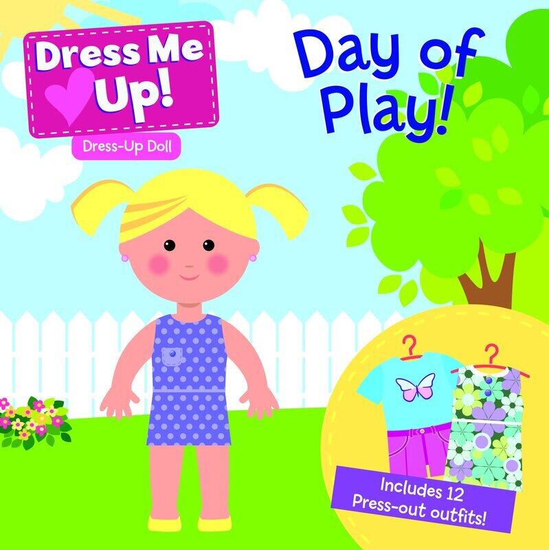 

Dress Me Up Day of Play, Hardcover Book, By: Five Mile Press
