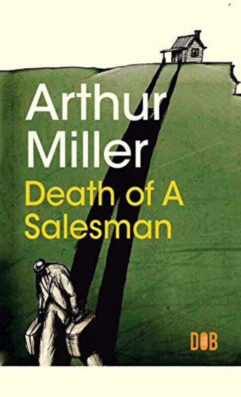 

Death of a Salesman by Miller Miller-Hardcover