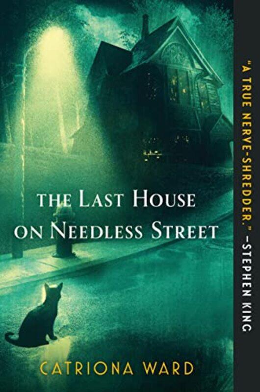 

The Last House On Needless Street by Ward, Catriona..Paperback