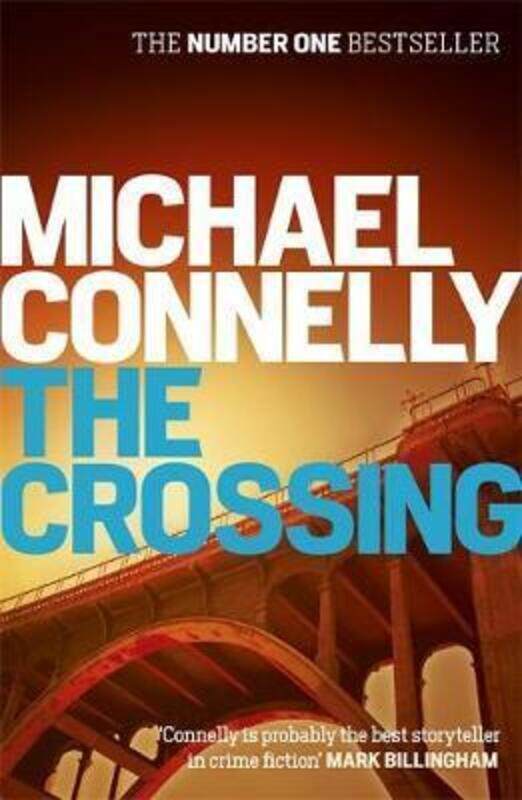 

The Crossing (Harry Bosch Series).paperback,By :Michael Connelly