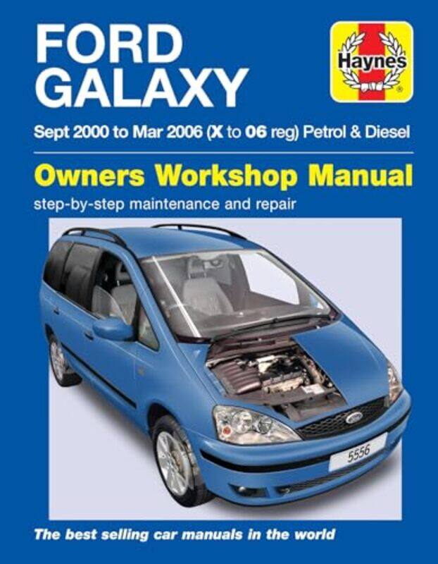 

Ford Galaxy Petrol and Diesel 00 06 Haynes Repair Manual by Haynes Publishing-Paperback