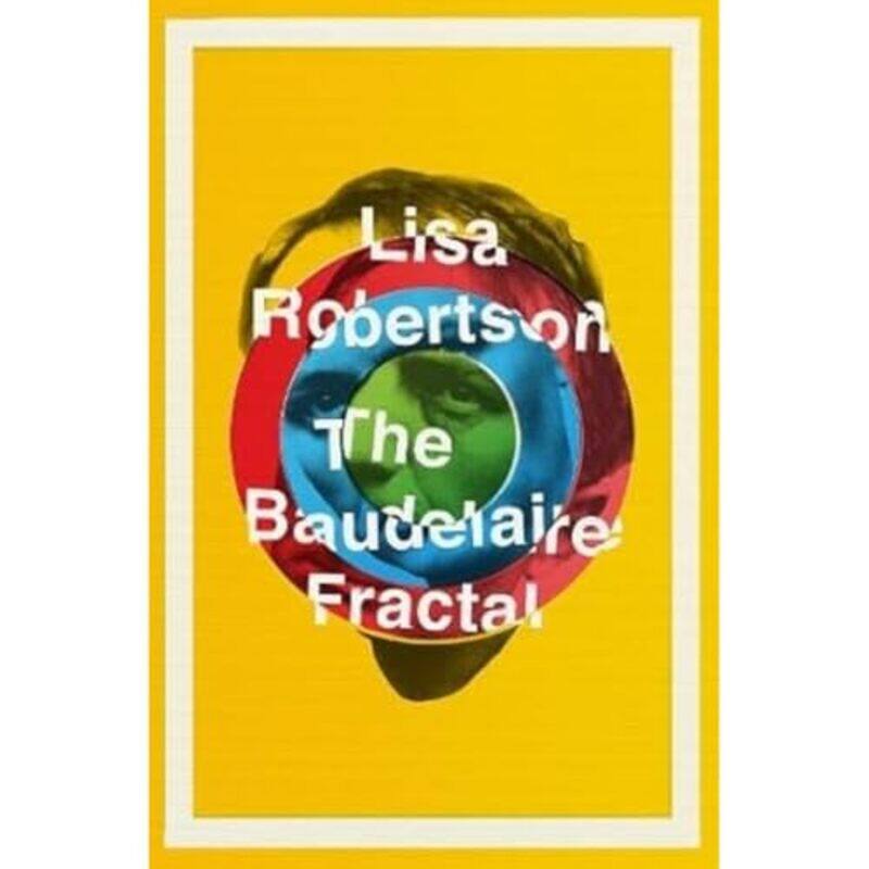 

The Baudelaire Fractal by Lisa Robertson-Paperback