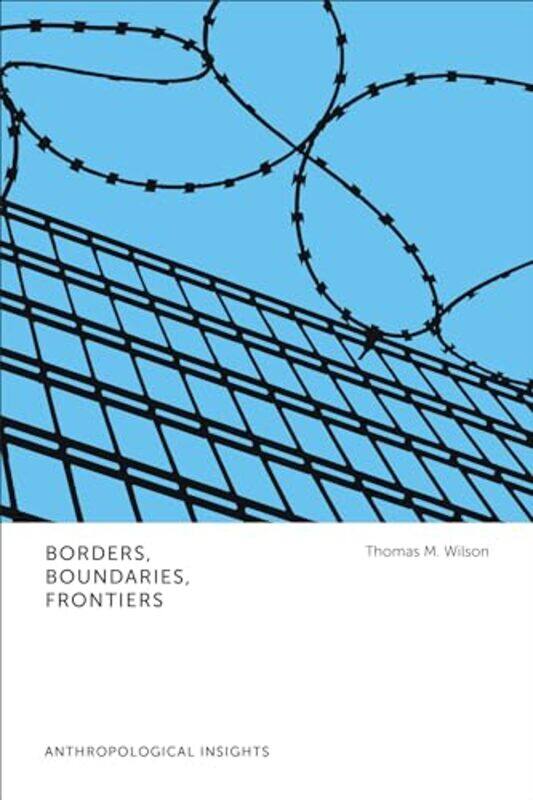 

Borders Boundaries Frontiers by Leslie Paul University of Florida Gainesville FL Thiele-Paperback