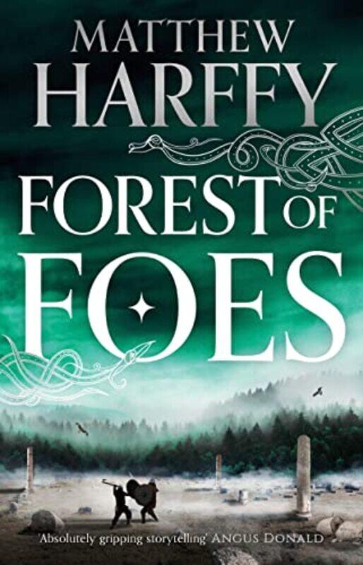 

Forest of Foes by Matthew Harffy-Paperback