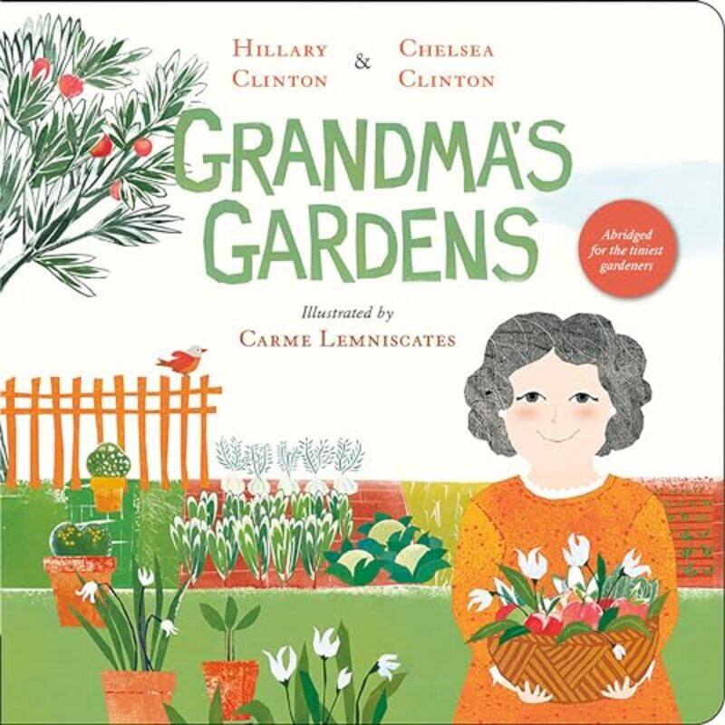 

Grandmas Gardens By Hillary Clinton - Paperback