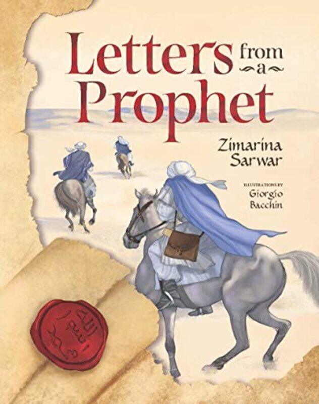 

Letters From A Prophet By Sarwar, Zimarina - Haque, Jannah Hardcover