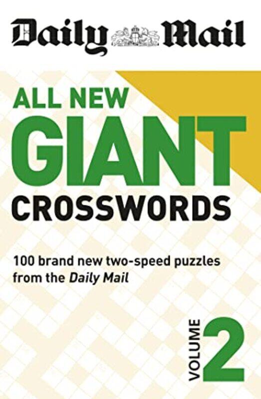 

Daily Mail All New Giant Crosswords 2 by The Daily Mail DMG Media LtdDaily Mail-Paperback