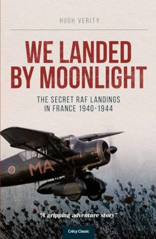 

We Landed By Moonlight by Hugh Author Verity-Paperback