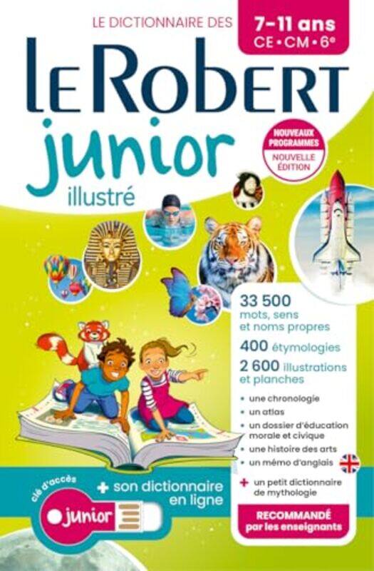

Le Robert Junior Illustre Et Son Dictionnaire En Ligne Ilustrated French Dictionary For Primary Sch by Rey, Alain , Hardcover