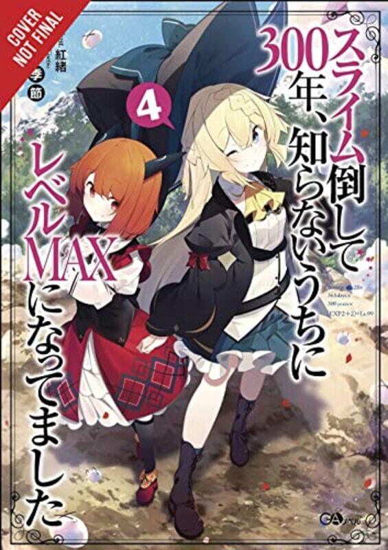 

Ive Been Killing Slimes for 300 Years and Maxed Out My Level Vol4 by Kisetsu Morita-Paperback
