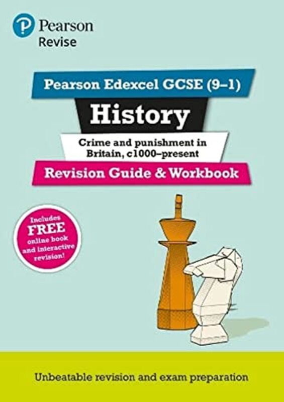 Pearson Revise Edexcel Gcse 91 History Crime And Punishment Revision Guide And Workbook + App Fo by Taylor, Kirsty -Paperback