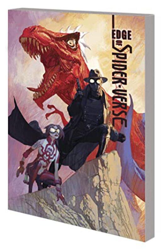 

Edge Of SpiderVerse by Dan SlottAlex SeguraKarla Pacheco-Paperback