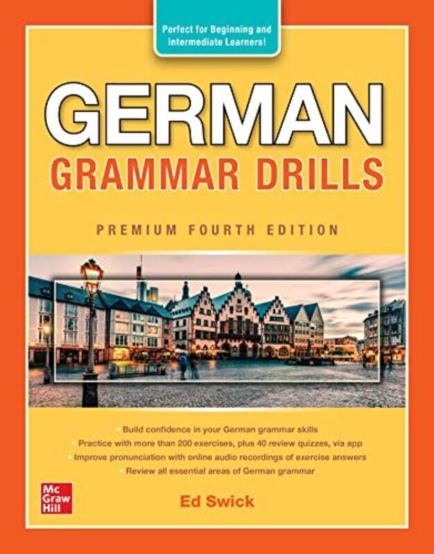 

German Grammar Drills Premium Fourth Edition by Stephen McConkeyTom Maltman-Paperback