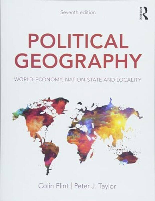 

Political Geography by Colin Utah State University, USA FlintPeter J University of Northumbria, UK Taylor-Paperback