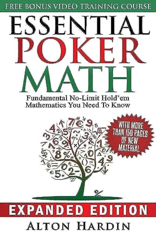 Essential Poker Math, Expanded Edition: Fundamental No-Limit Holdem Mathematics You Need to Know , Paperback by Hardin, Alton