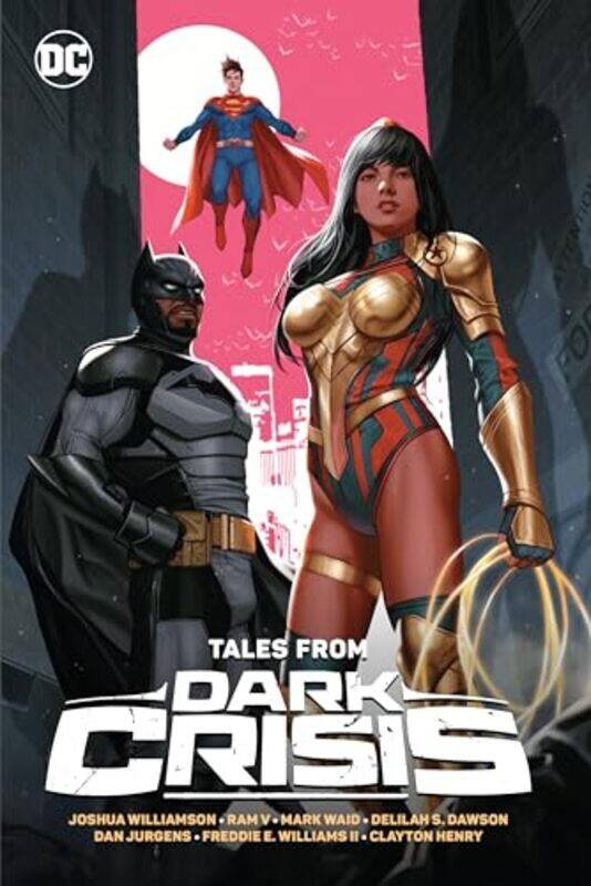 

Tales From Dark Crisis by Joshua WilliamsonRafa Sandoval-Hardcover