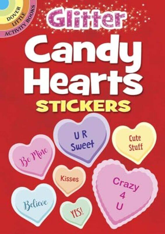 

Glitter Candy Hearts Stickers by Dover Publications, Inc-Paperback