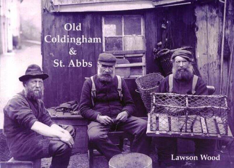 

Old Coldingham and St Abbs by Lawson Wood-Paperback